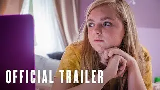 Eighth Grade - Official Trailer - At UK Cinemas Now