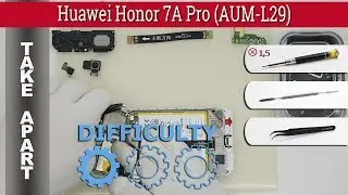 How to disassemble 📱 Huawei Honor 7A Pro (AUM-L29) Take apart Tutorial