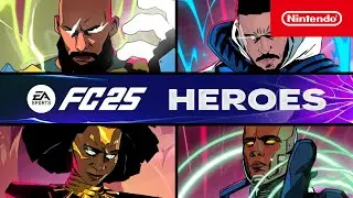 EA SPORTS FC 25 – Heroes Trailer (Nintendo Switch)