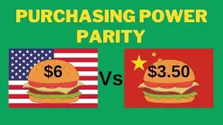 Purchasing Power Parity Explained