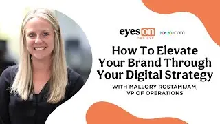 How To Elevate Your Brand Through Your Digital Strategy