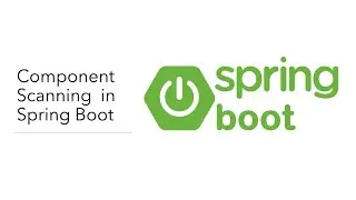 13. Component Scanning in Spring Boot