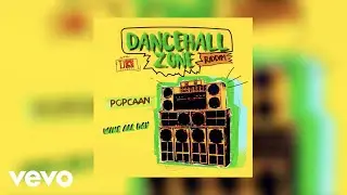 Popcaan - Wine All Day (Official Audio)