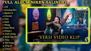 FULL ALBUM NIKEN SALINDRY LDR (LANGGENG DAYANING RASA) VIRAL TERBARU VERSI VIDEO KLIP