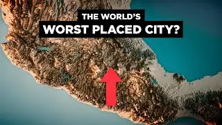 Why Mexico Citys Geography SUCKS