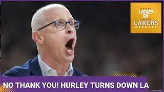 EMERGENCY POD: Dan Hurley Turns Down Reported 6yr/$70M From Lakers. Not Big Enough? What Next?