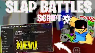 *NEW* Slap Battles BEST SCRIPT (PASTEBIN 2024) (SLAP AURA, OP POWERS , GOD MODE)