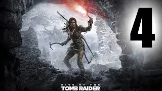 Rise of the Tomb Raider | стрим четвертый | финал