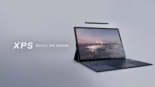 Behind the Design – XPS 13 2-in-1