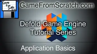 Defold Tutorial Series -- Application Basics