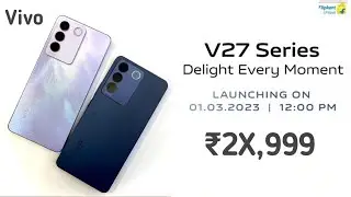 Vivo V27 Series- Everything Confirm Official Indian Launch Dates & Price,Specs | Vivo V27,V27pro |