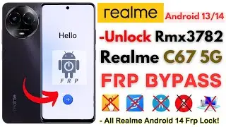 -Unlock Realme C67 FRP Bypass [Without PC] Realme c67 RMX3782 Frp Google Account -ClonePhone Fixed!