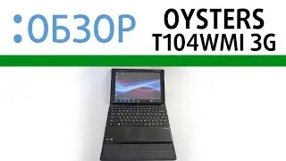 Oysters T104WMi 3G, видео- обзор