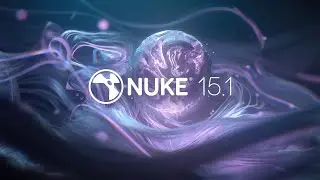 Nuke 15.1 | Features Overview