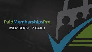 Membership Card Add On | Paid Memberships Pro