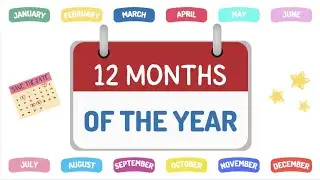 Learn 📅 THE MONTHS OF THE YEAR 📅 in ENGLISH!