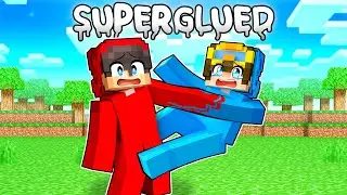 Minecraft But We’re SUPERGLUED Together!