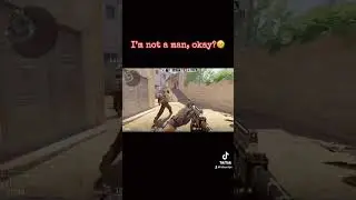 I’m not a man , okay?🥺 #cs2 #counterstrike2 #gamergirl #cs2funny