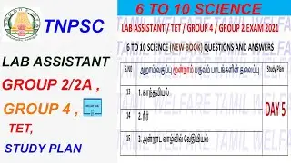 6 TO 10 SCIENCE NEW BOOK DAY 5 STUDY PLAN | Lab assistant exam study plan | TET | Group 4 | Group 2