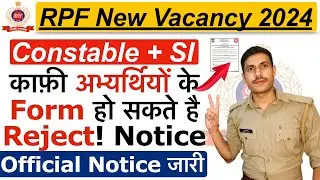 RPF Recruitment 2024 | RPF Photo & Signature Update 2024 | RPF Exam Date 2024 | RPF Application