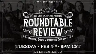 Roundtable Review – Live Episode 16