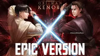 Star Wars x Attack on Titan EPIC MASHUP 2 | Imperial March x Ashes on The Fire (Kenobi)