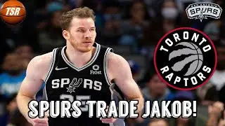 San Antonio Spurs TRADE Jakob Poeltl to Toronto Raptors!