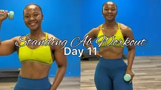 STANDING AB WORKOUT || DAY 11 || SEPTEMBER FAT LOSS CHALLENGE