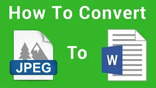 How To Convert Image To Text  Using Google Docs (JPEG to DOCX)