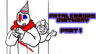 Fatal Error Birthday Part 1 Collab Comic Dub ft MrAmazingVA and AniaDePesant