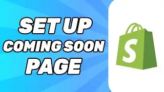 How to Set Up Shopify Coming Soon Page (Quick & Easy)