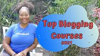 TOP BLOGGING COURSES 2021 |blogging course review |best blogging course for beginners |blog training