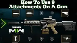 How To Use 9 Attachments On A Gun In Modern Warfare 2 (New MW2 Attachment Glitch)