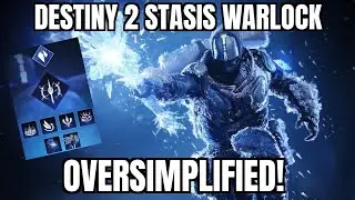 Destiny 2: Stasis Warlock oversimplified!