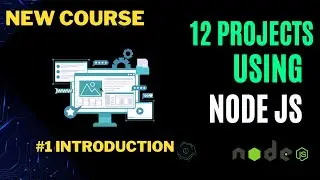 Learn Nodejs by building 12 projects - Introduction #nodejs #nodejstutorial