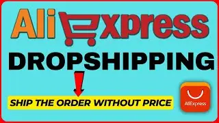 aliexpress dropshipping . How To Dropship From  AliExpress without Price