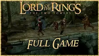 The Lord of the Rings: The Two Towers Game - Longplay Expert Walkthrough (No Commentary)