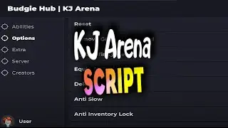 KJ Arena script – (Budgie Hub)