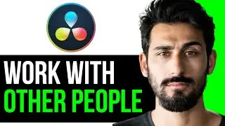 HOW TO WORK WITH OTHER PEOPLE AT THE SAME TIME IN DAVINCI RESOLVE (EASY GUIDE) [2024]