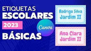 Como Fazer Etiquetas Escolares Adesivas no Canva Básicas Passo a Passo #canva