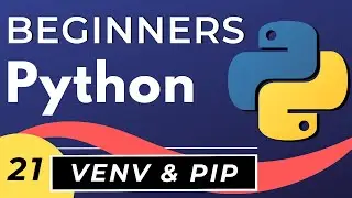 Python Virtual Environment and pip for Beginners