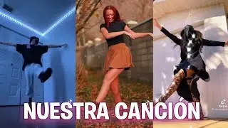 Nuestra Canción  New Dance Challenge TikTok - Nuestra Canción Tiktok Trend 2021