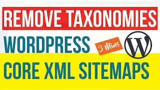 Remove Taxonomies from default WordPress Core XML Sitemaps