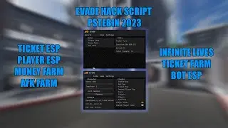 [VALINTINE] EVADE HACK SCRIPT TICKET FARM PASTEBIN BOT ESP INFINITE LIVES 2023