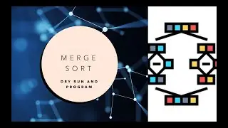 Data Structures and Algorithms Merge Sort | Time Complexity | DSA Programming
