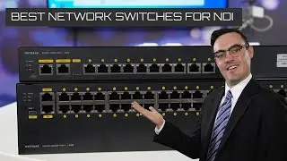 The BEST Network Switches for NDI - NETGEAR M4250