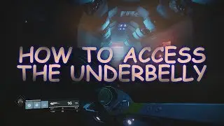 Destiny 2 Leviathan Raid: How to Access the Underbelly Solo