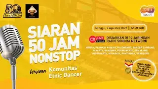 50 Jam Siaran Rekor Muri 29 - Komunitas Etnic Dancer | 7 Agustus 2022