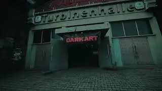 09.04.22 Darkart Nacht 24h Rave - Turbinenhalle Oberhausen w/Charlie Spars, JKS, Yamasaki uvm.
