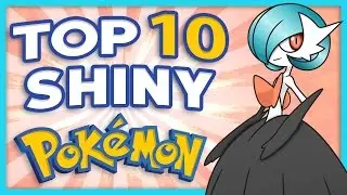 Top 10 Shiny Pokemon